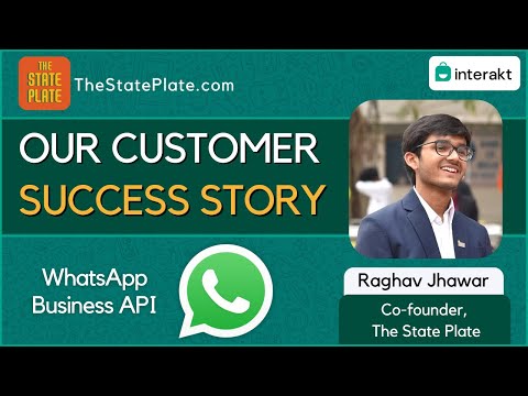 Grow your business with WhatsApp Marketing - Interakt Customer Stories | The State Plate