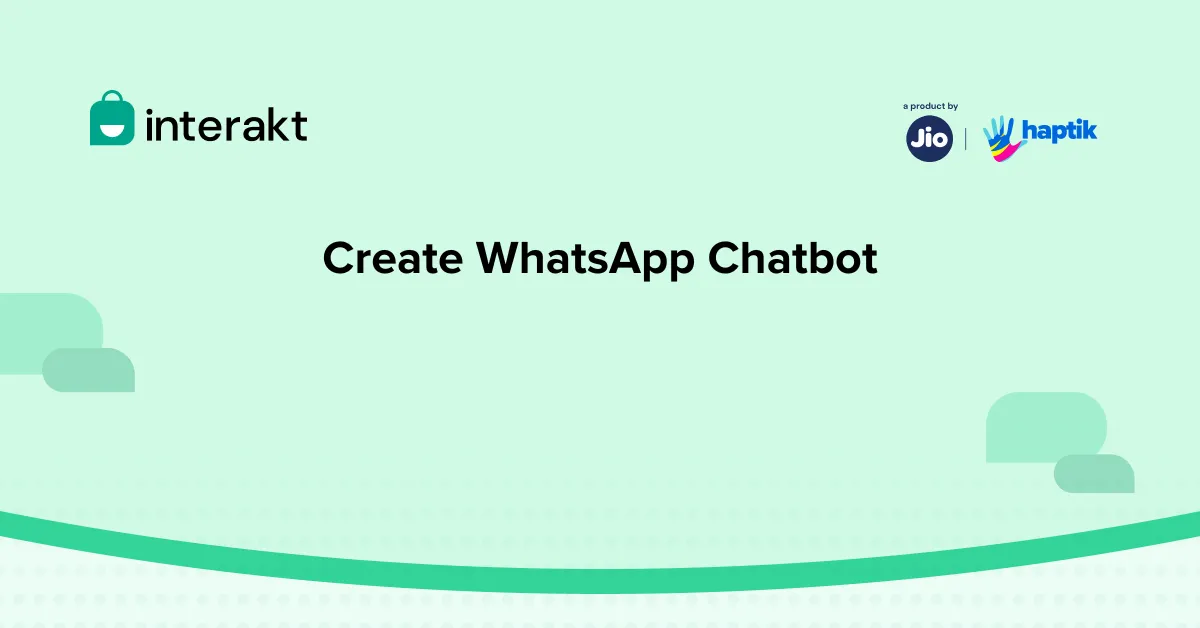 Steps to create WhatsApp Chatbot