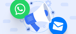 Email Vs. WhatsApp Marketing Messaging